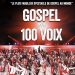 Gospel pour 100 Voix, Une tournée exceptionnelle à travers la France !